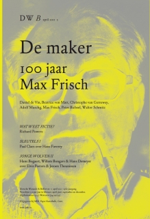 De maker. 100 jaar Max Frisch